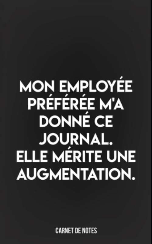 CARNET DE NOTES: Carnet ligné à remplir de 120 pages format 5x8 ( 12.7 x 20.32 cm) AMI patron patronne collègue bureau employé Cadeau d'anniversaire...