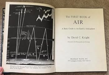 Hardcover the first book of air: a basic guide to the earth's atmosphere Book