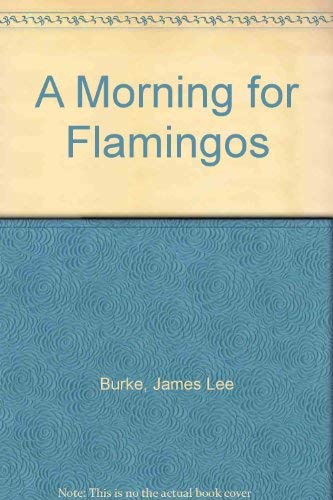 Buy Morning For Flamingos — BookShops.in