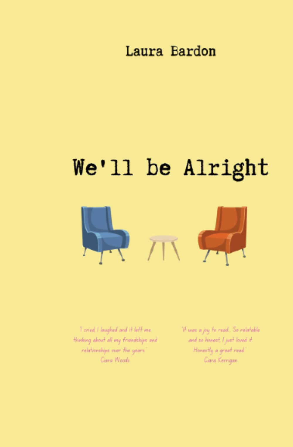 We'll Be Alright