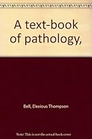 A text-book of pathology, B0007HUVRS Book Cover
