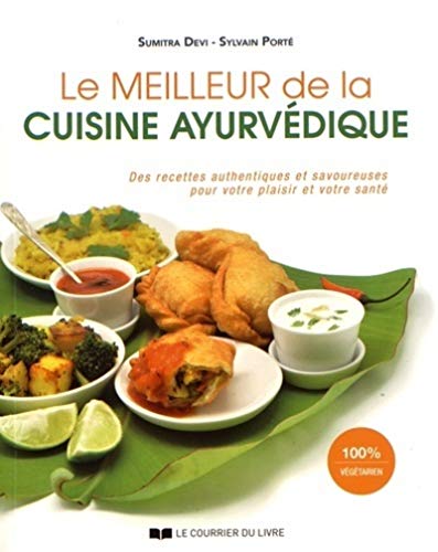 Télécharger Le meilleur de la cuisine ayurvédique Livre PDF Gratuit