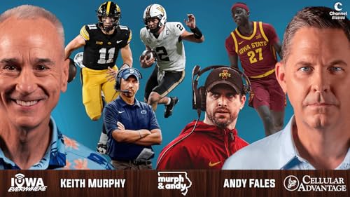 Murph & Andy: Cyclones Vote No, Hawkeyes vs Vandy, Chiefs Can't Win, MORE (Dec. 8, 2025)