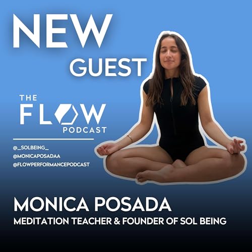 #26 Meditation, mindfulness and Sol Being with Monica Posada