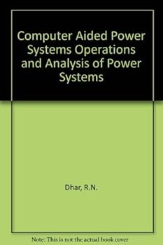 Hardcover Computer Aided Power System Operation and Analysis Book