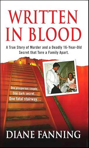 Written in Blood: A True Story of Murder and a Deadly 16-Year-Old Secret that Tore a Family Apart (St. Martin's True Crime Library)