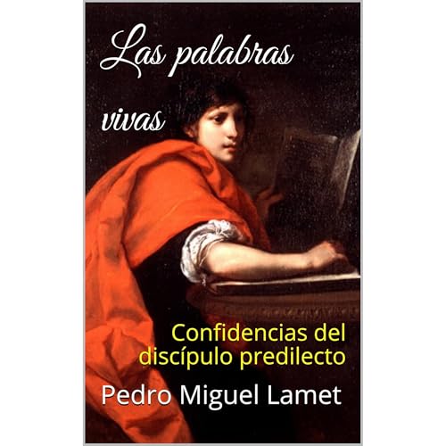 Las palabras vivas Audiolibro Por Pedro Miguel Lamet arte de portada