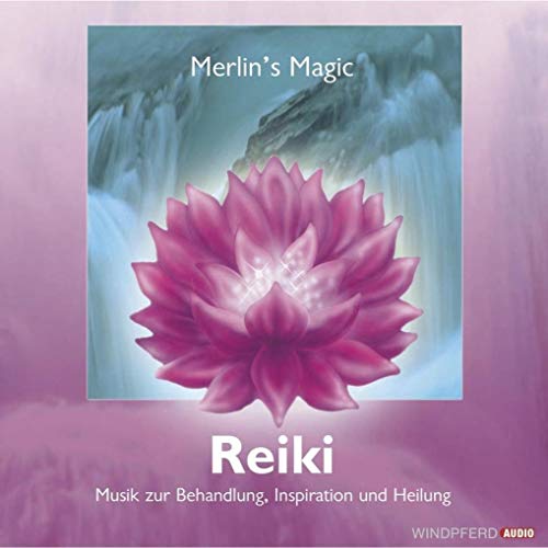 Reiki: Musik zur Reiki-Behandlung, Inspiration und Heilung...