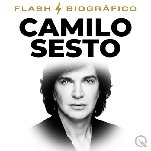 『Camilo Sesto (Parte 1 &mdash; Historia Completa)』のカバーアート