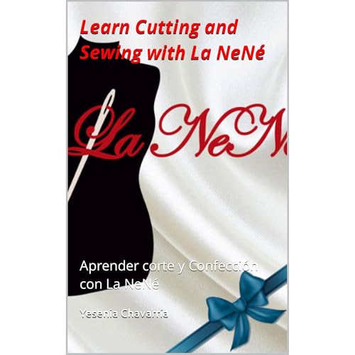 Learn Cutting and Sewing with La NeN&amp;eacute; by Yesenia La NeNé episode artwork