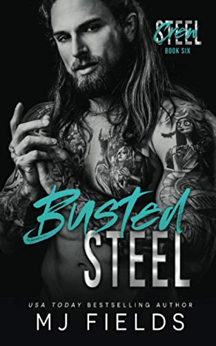 Busted Steel: An Age Gap Stand Alone Romance (S... 1954112076 Book Cover