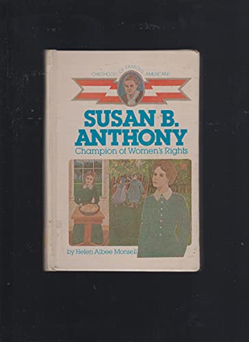 Susan B Anthony Champion Of Womens Rights B000JGY790 Book Cover