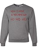Wild Bobby Die Hard Now I Have a Machine Gun Ho ho ho Christmas Unisex Crewneck Sweatshirt, Heather Grey, XX-Large