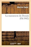 La Manoeuvre de Denain 2014521239 Book Cover