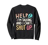 Funny Help I'm Talking And I Can't Shut Up Gifts