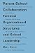 Parent-School Collaboration: Feminist Organizational Structures and School Leadership (Suny Series, The Social Context of Education)