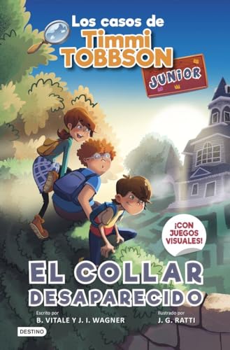 Los casos de Timmi Tobbson Junior 2. El collar desaparecido (Libros de entretenimiento) Los casos de Timmi Tobbson Junior 2. El collar desaparecido (Libros de entretenimiento)