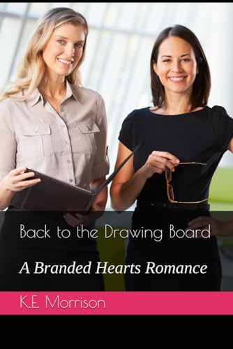 Back to the Drawing Board: A Branded Hearts Romance