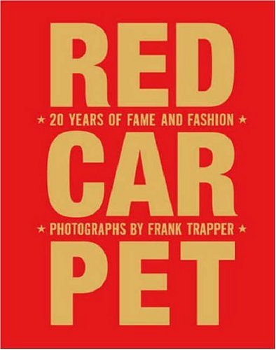 Red Carpet: 20 Years of Fame and Fashion