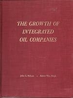 The Growth Of Integrated Oil Companies B0000CISZC Book Cover