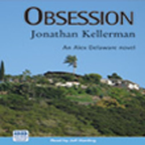Cover art for Obsession: Alex Delaware Series, Book 21