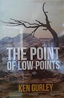 The Point Of Low Points 0757744907 Book Cover
