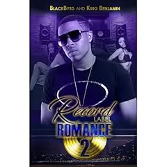 Record Label Romance 2 Audiolibro Por BlackByrd "The Jill of All Genres", King Benjamin arte de portada