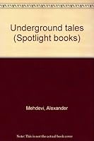 Underground tales 0021823243 Book Cover