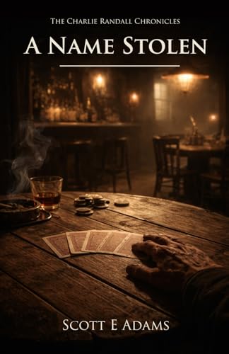 A Name Stolen (The Charlie Randall Chronicles)