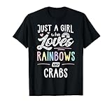 Photo Gallery regalo arcobaleno con scritta "just a girl who loves rainbows and crabs" maglietta Photo Gallery regalo arcobaleno con scritta "just a girl who loves rainbows and crabs" maglietta
