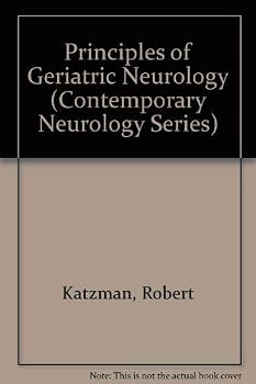 Hardcover Principles of Geriatric Neurology (Contemporary Neurology Series) Book
