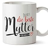 MUGFFINS Mama Tasse - 'Du bist die beste Mutter der Welt' (Modell 2) - Schöne und lustige Kaffeetasse/Mug/Becher als Geschenkidee für Mütter/zum Muttertag/zum Geburtstag