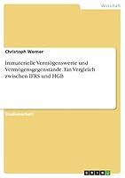 Immaterielle Vermogenswerte Und Vermogensgegenstande. Ein Vergleich Zwischen Ifrs Und Hgb 3656903972 Book Cover