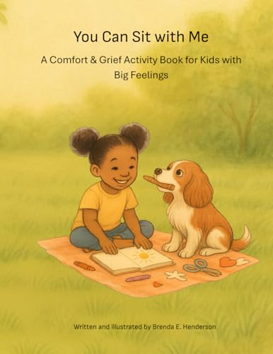 You Can Sit with Me: A Comfort & Grief Activity