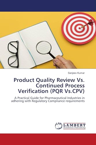 Product Quality Review Vs. Continued Process Verification (PQR Vs...