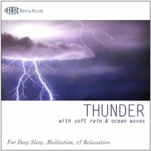 Thunder: With Soft Rain & Ocean Waves for Deep Sleep, Meditation, & Relaxation, Thunderstorm, Thunder Sounds of Thunder, Nature Sounds