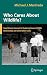 Who Cares About Wildlife?: Social Science Concepts for Exploring Human-Wildlife Relationships and Conservation Issues