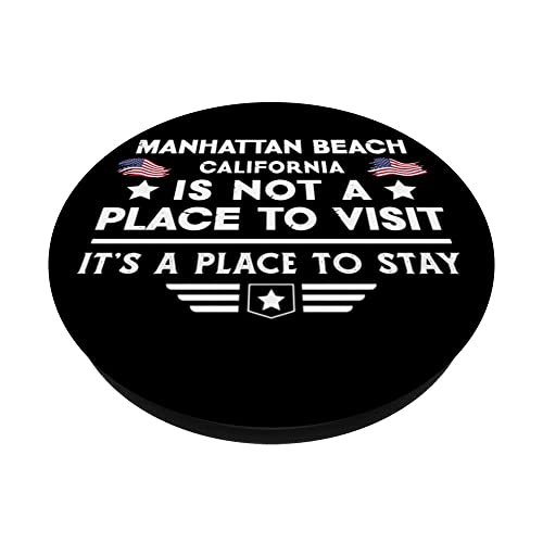 Manhattan Beach California Place to stay USA Town Home City PopSockets Swappable PopGrip, Black - Image 2