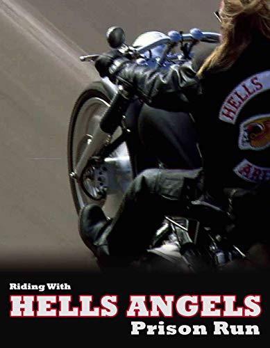 Rodando con Hells Angels: Prison Run (con subttulos en espaol)
