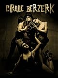 Cirque Berzerk