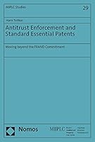 Antitrust Enforcement and Standard Essential Patents: Moving Beyond the Frand Commitment 3848742179 Book Cover
