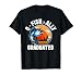 Funny O'fishally Graduated Fishing Lover Graduation Party 20 T-Shirt