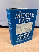 The Middle East in World Affairs B0000CJKUI Book Cover