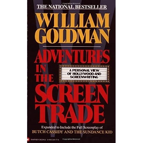 Adventures in the Screen Trade: A Personal View of Hollywood and Screenwriting Cover
