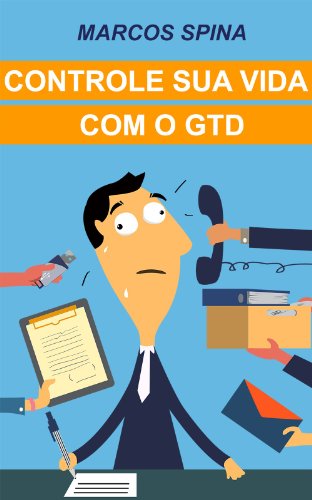 Controle sua Vida com o GTD