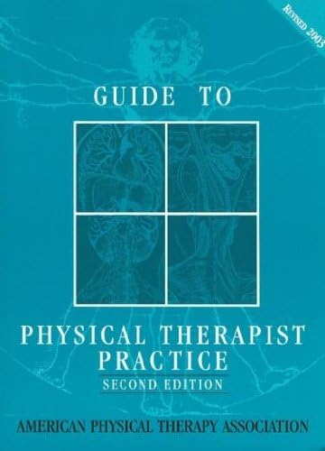 Guide to Physical Therapist Practice, Rev 2nd Ed
