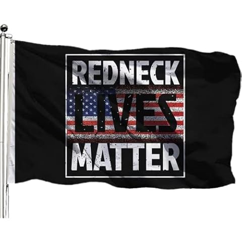 Reddingtonflags Redneck Lives Matter Flag 3x5ft Banner for outdoor and indoor decoration Garden flag Redneck lives matter Cover