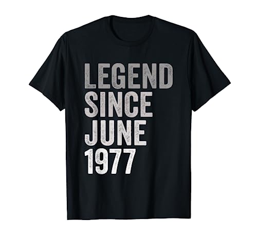 Leyenda Desde Junio de 1977 Año de Cumpleaños Camiseta