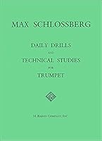 Daily Drills and Technical Studies for Trumpet 1617271438 Book Cover