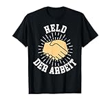 Lustige Sprüche Für Helden der Arbeit Geschenkidee